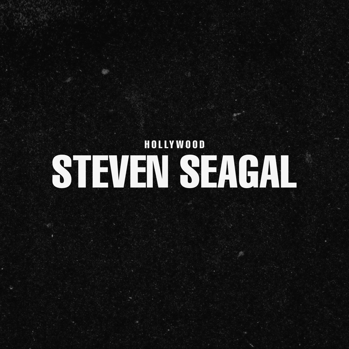 ‎steven Seagal Single De Hollywood En Apple Music 