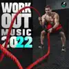 Workout Music 2022 (DJ Mix) album lyrics, reviews, download