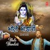 Bhole Bhandari - Single