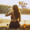 Whiskey Over Wine - Single