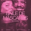 Baile De Máscaras (Recarnaval) [Jamz Supernova & Sam Interface Remix] - Single, 2023