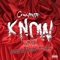 Know (feat. Jandon Bronze & D-Nice the Artist) - Countretto lyrics