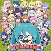 Be The MUSIC! artwork