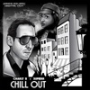 Chill Out - Single (feat. SumeRR) - Single