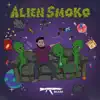 Alien Smoko - EP album lyrics, reviews, download