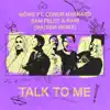 Talk to Me (feat. Conor Maynard, Sam Feldt & RANI) [Madism Remix] - Single album lyrics, reviews, download