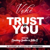 Trust in You (feat. Bankboy London & Letitia B) artwork