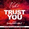 Trust in You (feat. Bankboy London & Letitia B) artwork