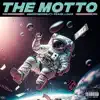 The Motto (feat. Frank Louis) - Single album lyrics, reviews, download