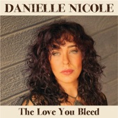 Danielle Nicole - A Lover Is Forever