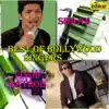 Best of Bollywood Singers - Shaan & Vinod Rathod album lyrics, reviews, download