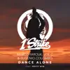 Stream & download Dance Alone (feat. PRYVT RYN) - Single