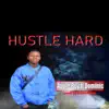 Stream & download Hustle Hard (feat. Dominic) - Single