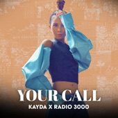 Your Call (feat. Radio 3000) artwork