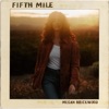 Fifth Mile - EP