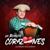 La Rompe Corazones - Single