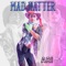 Mad Hatter - ARI lyrics