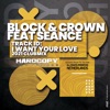 Seance - I Want Your Love (2021 Club Mix)