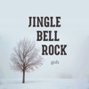 Jingle Bell Rock - Single