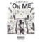 On Me - R@mbo lyrics