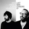 Last Man Standing - EP album lyrics, reviews, download