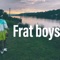 Frat Boys - Lil blue lyrics
