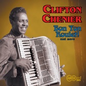 Clifton Chenier - Keep on Scratching