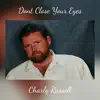 Dont Close Your Eyes - Single album lyrics, reviews, download