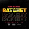 Ratchet - Single, 2023