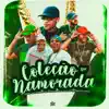 Coleção de Namorada (feat. Dodida & Mc DR) - Single album lyrics, reviews, download