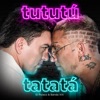 Tututu Tatata - Single