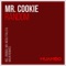 Random - Mr. Cookie lyrics