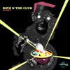 Boyz N the Club artwork