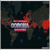 Corona Revelation - Single album lyrics, reviews, download
