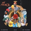 My Peace (feat. Mr. Talkbox) - Single
