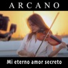 Mi Eterno Amor Secreto - Single