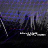 Brutal Wishes artwork