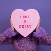 Like a Drug - Single