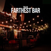 Farthest Bar artwork