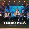 Tengo Papá (feat. Roxanna Salcedo) - Single