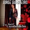 Vai Haver Cambalacho - Single