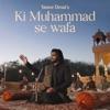 Ki Muhammad Se Wafa - Single