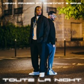 Toute La Night (feat. DYSTINCT & SRNO) artwork