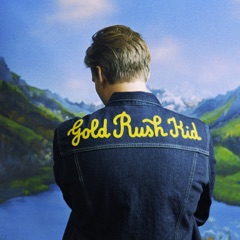 Gold Rush Kid (Apple Music Edition)