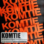 Komtie (Kom Tie Dan He!) [feat. DJ Norman] artwork