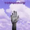 Tomorrow (feat. Earthworm) - Single album lyrics, reviews, download