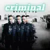 Criminal - Single album lyrics, reviews, download