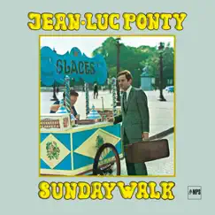Sunday Walk by Jean-Luc Ponty album reviews, ratings, credits