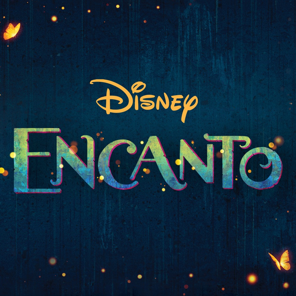 Encanto by Lin-Manuel Miranda, Germaine Franco, Encanto - Cast, Stephanie Beatriz, Olga Merediz, Jessica Darrow