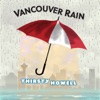 Vancouver Rain - Single